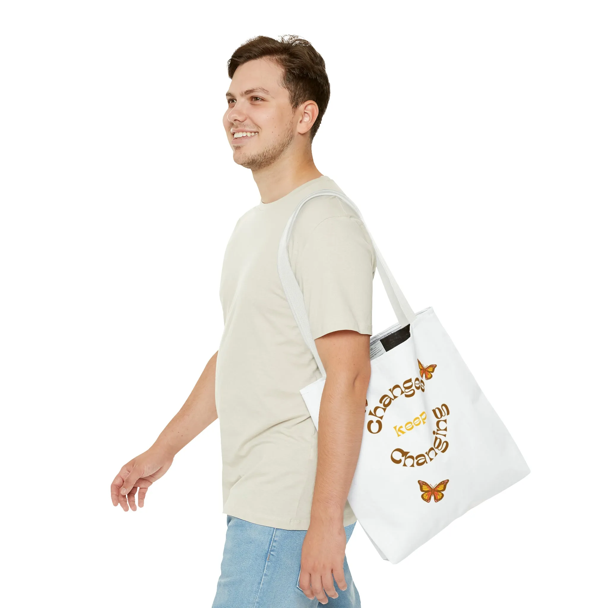 Changes Keep Changing Tote Bag