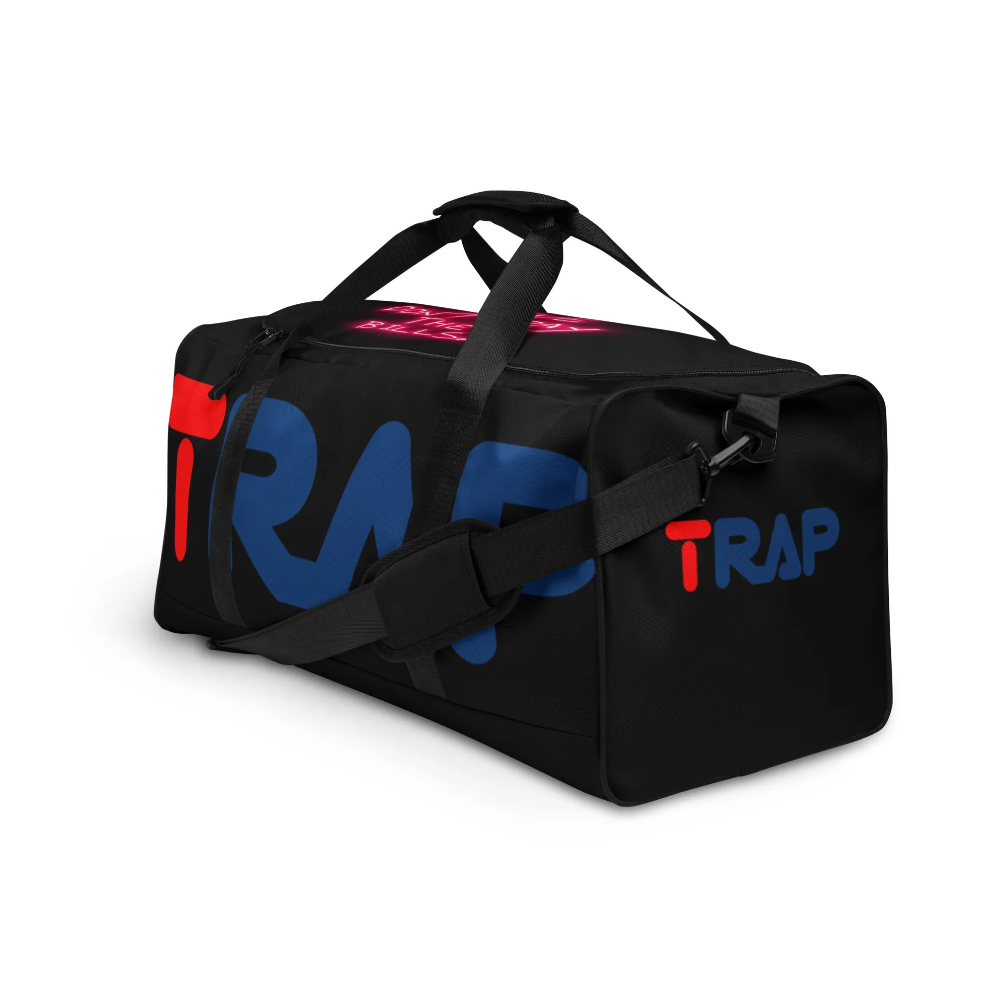 LOVE DON'T PAY TRAP DOES DUFFLE BAG